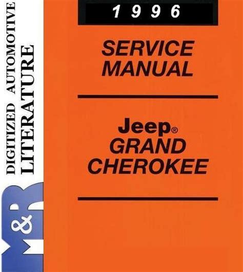 1996 Jeep Grand Cherokee Zj Service Repair Manual Download