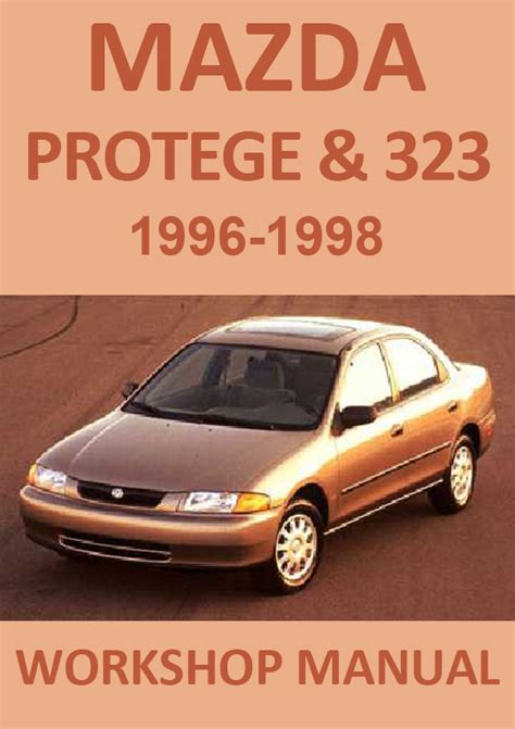 1996 Mazda Protege Workshop Service Repair Manual Download