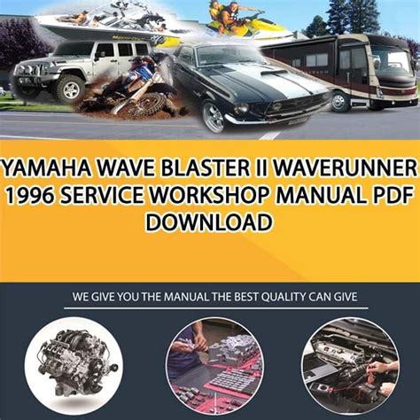 1996 Yamaha Waverunner Wave Blaster Ii Service Manual Wave Runner