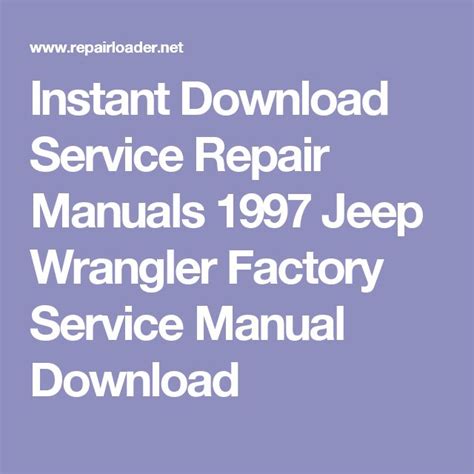 1997 Jeep Wrangler Factory Service Manual Download