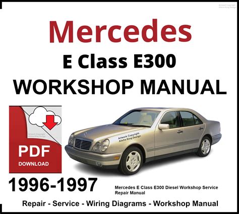 1997 Mercedes E300 Service Repair Manual 97