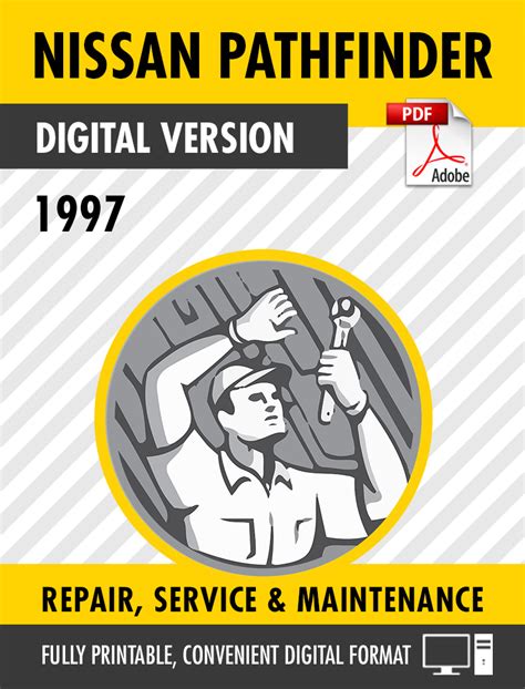 1997 Nissan Pathfinder Service Repair Manual Download 97