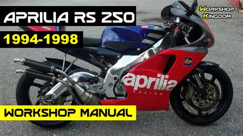 1998 Aprilia Rs250 Motorcycle Service Repair Manual Download