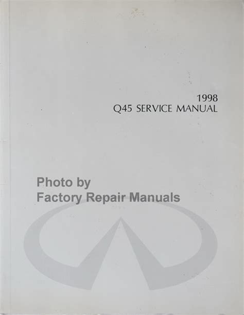 1998 Infiniti Q45 Factory Service Repair Manual