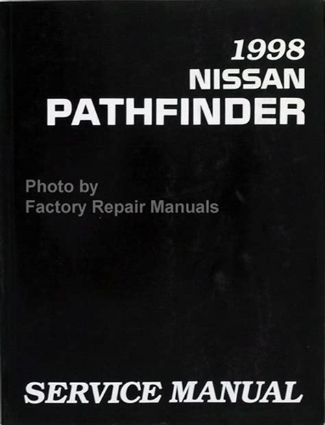 1998 Nissan Pathfinder Factory Service Manual Download