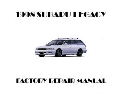 1998 Subaru Legacy Factory Service Manual