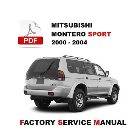 1999 2001 Mitsubishi Pajero Sport Aka Montero Sport Workshop Repair Service Manual In Pdf