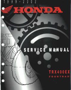 1999 2002 Honda Trx 400ex Atv Service Manual