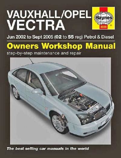 1999 2002 Vauxhall Opel Vectra T Registration Onwards Petrol Diesel Workshop Repair Service Manual