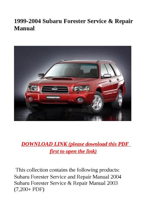 1999 2004 Subaru Forester Service Repair Manual