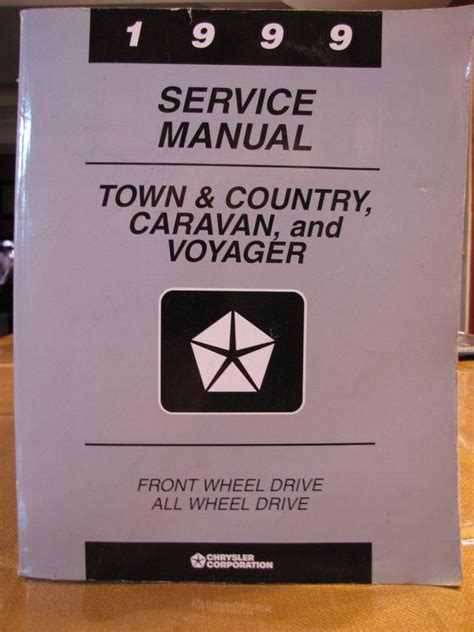 1999 Chrysler Dodge Town Country Caravan And Voyager Workshop Repair Service Manual