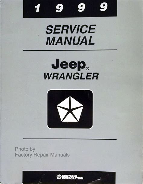 1999 Jeep Wrangler Factory Service Manual Download