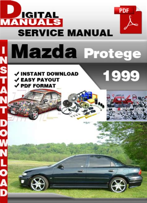 1999 Mazda Protege Service Repair Manual 99