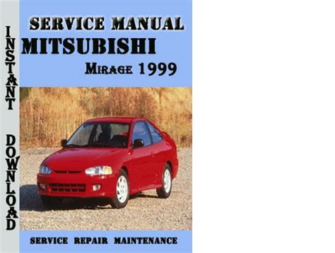 1999 Mitsubishi Mirage Repair Service Manual