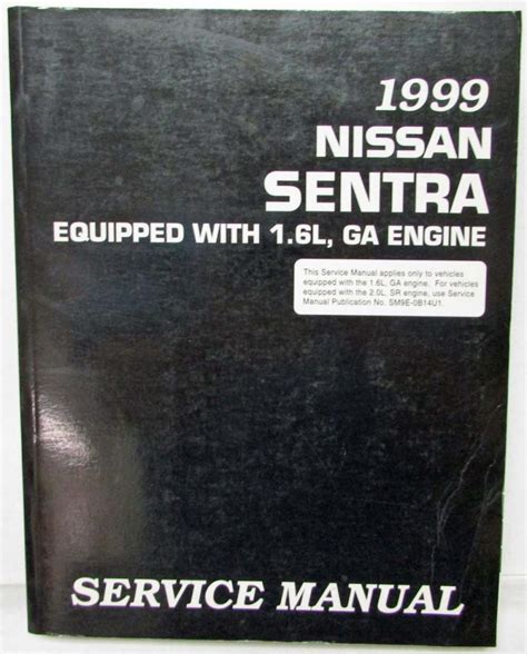 1999 Nissan Sentra Ga Service Repair Manual Download 99