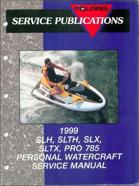 1999 Polaris Repair Manual Slh Slth Slx Slxt Pro 785