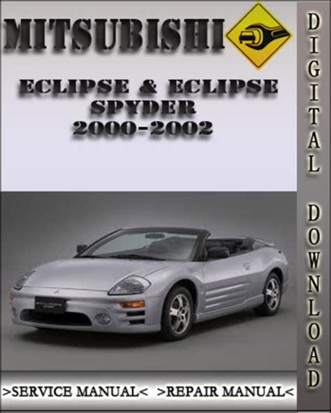 2000 2002 Mitsubishi Eclipse Eclipse Spyder Service Repair Manual Download