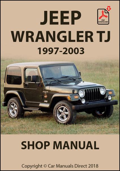 2000 2003 Jeep Wrangler Tj Service Repair Manuals