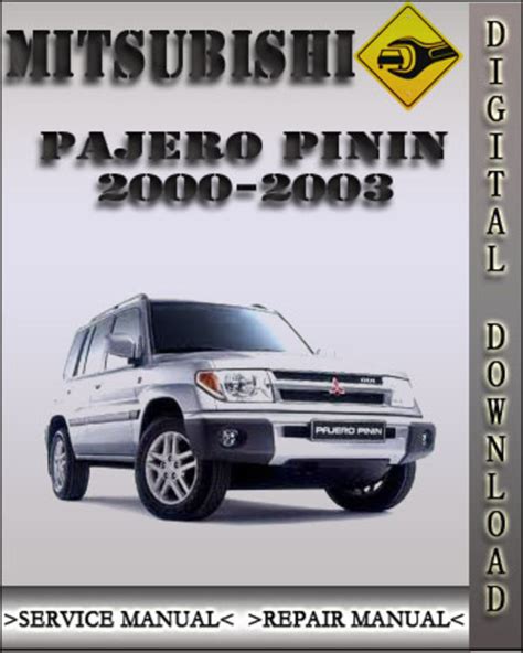 2000 2003 Mitsubishi Pajero Pinin Factory Service Repair Manual 2001 2002