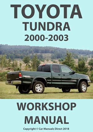 2000 2003 Toyota Tundra Free Pdf Serviceworkshop Manual And Troubleshooting Guide