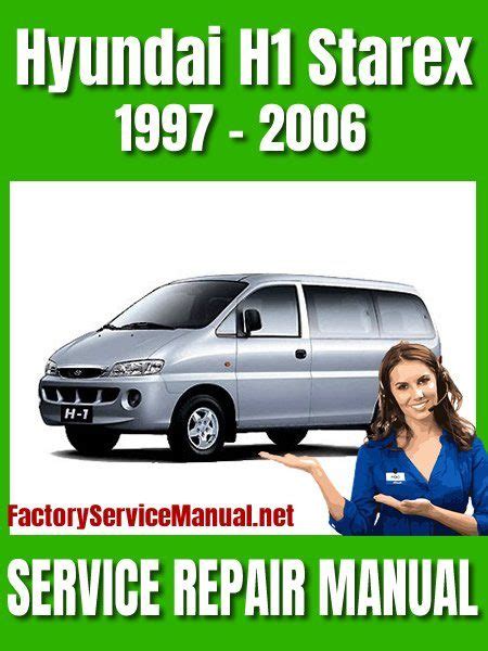 2000 2007 Hyundai Starex H1 Factory Service Repair Manual