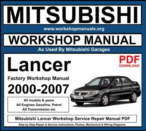 2000 2007 Mitsubishi Lancer Service Repair Workshop Manual Download