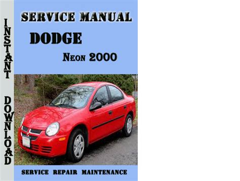 2000 Dodge Neon Service Repair Manual Download