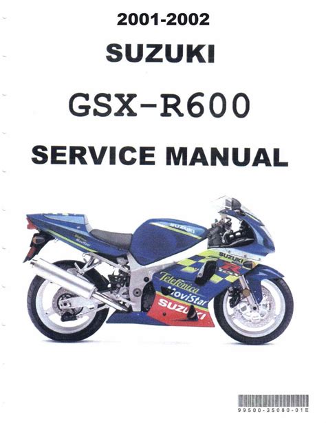 2001 2002 Suzuki Gsx R600 Motorcycle Workshop Repair Service Manual