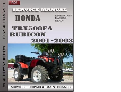 2001 2003 Honda Trx500 Fa Workshop Service Repair Manual