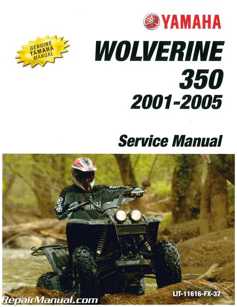 2001 2005 Yamaha Wolverine 350 4x4 Service Manual And Atv Owners Manual Workshop Repair Download