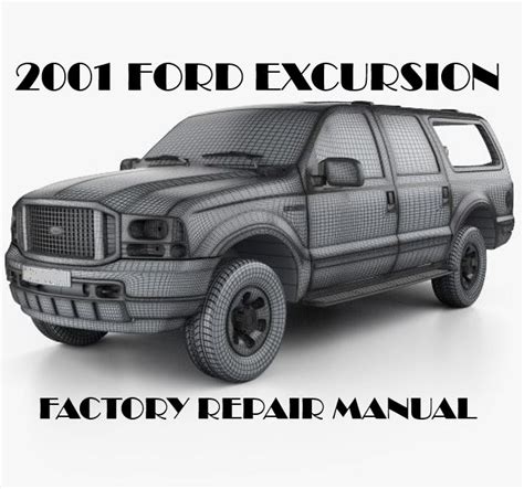 2001 Ford Excursion Service Repair Manual Software