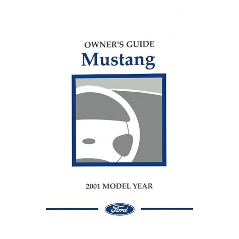 2001 Ford Mustang Owners Manual Free