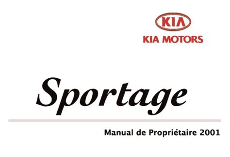 2001 Kia Sportage Manuel DU Proprietaire French Manual and Wiring Diagram