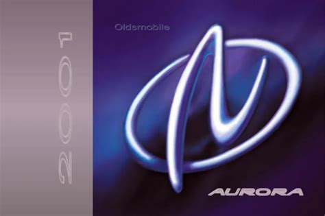 2001 Oldsmobile Aurora Owners Manual Online