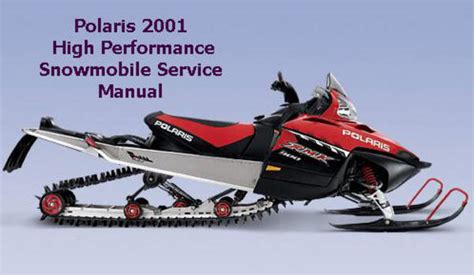 2001 Polaris High Performance Snowmobile Service Manual