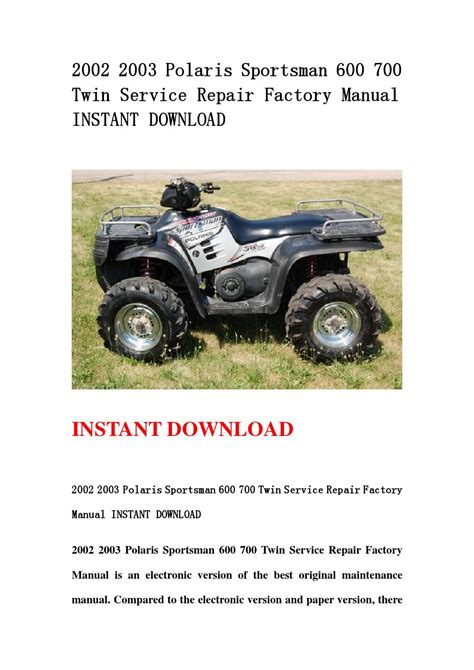 2002 2003 Polaris Sportsman 600 700 Parts Workshop Service Repair Manual Download 2002 2003