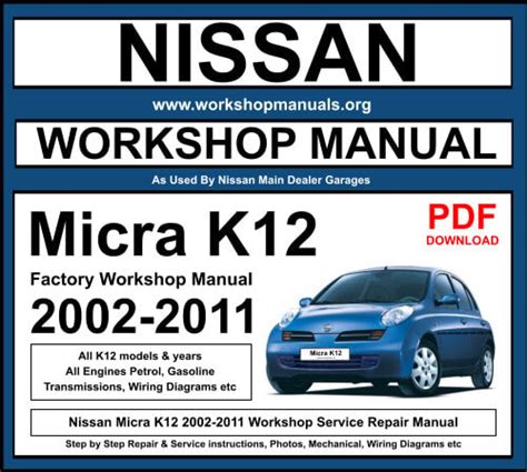 2002 2010 Nissan Micra K12 Series Workshop Repair Service Manual Best Download