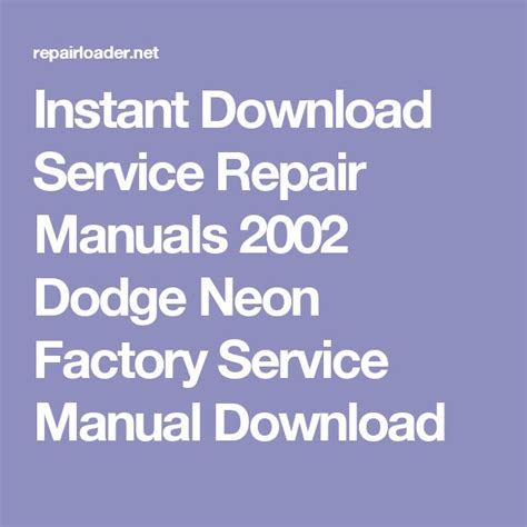 2002 Dodge Neon Factory Service Manual Download