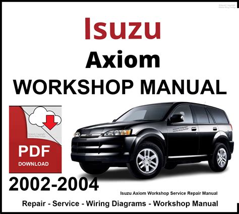 2002 Isuzu Axiom Factory Service Repair Manual