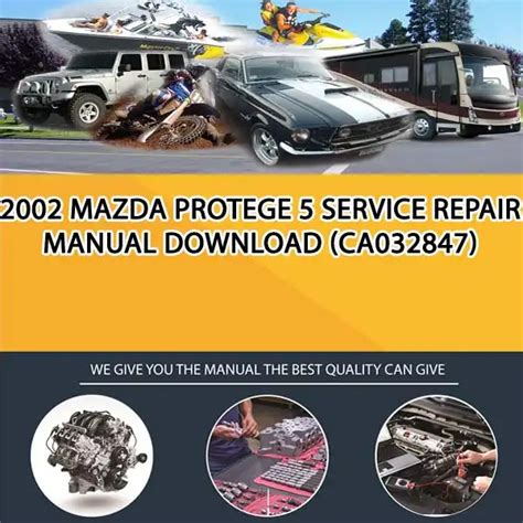 2002 Mazda Protege Service Repair Workshop Manual Instant Download