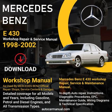 2002 Mercedes Benz E430 Service Repair Manual Software