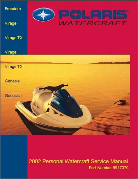 2002 Polaris Freedom Genesis Virage Watercraft Service Manual