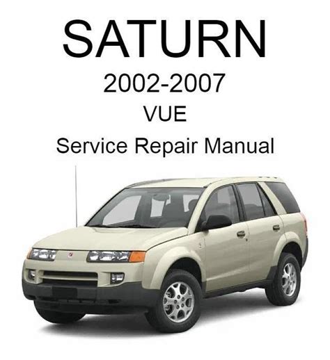 2002 Saturn Vue Service Repair Manual Software