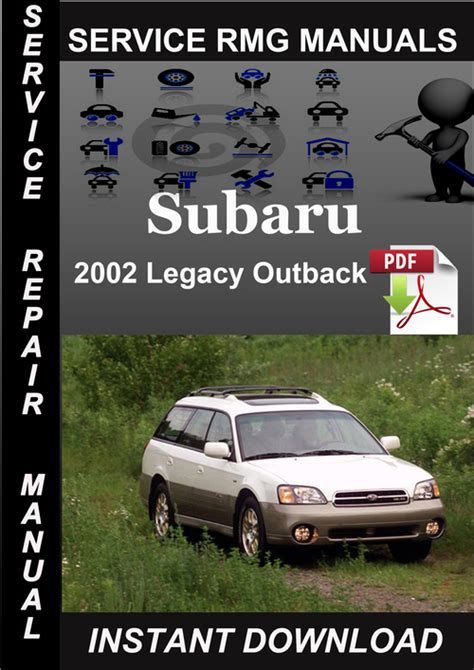 2002 Subaru Legacy Outback Car Service Repair Manual Download