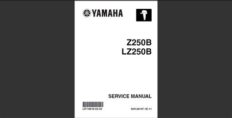 2002 Yamaha Z250b And Lz250b Outboard Motor Service Manual