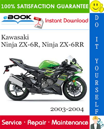 2003 2004 Kawasaki Ninja Zx 6r Zx 6rr Motorcycle Workshop Repair Service Manual