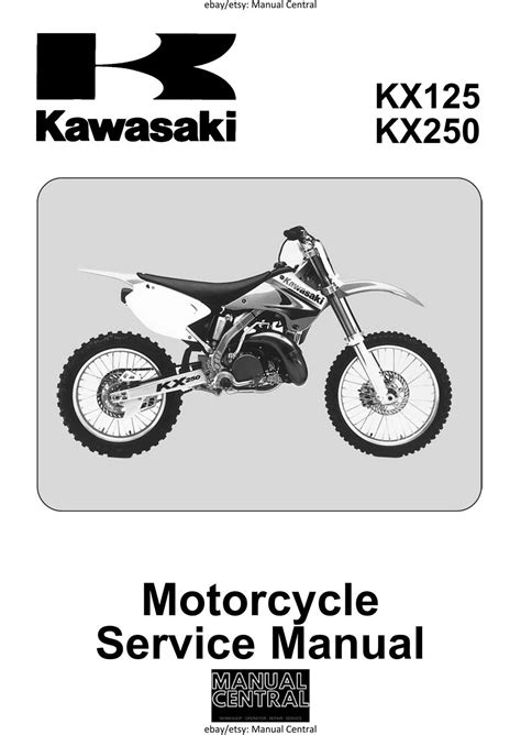 2003 2008 Kawasaki Kx125 Kx250 Factory Service Repair Manual 2004 2005 2006 2007