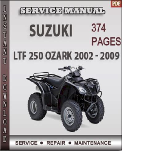 2003 2009 Suzuki Ltf 250 Ozark Master Service Manual