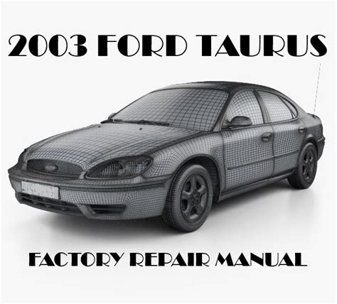 2003 Ford Taurus Service Repair Manual Software