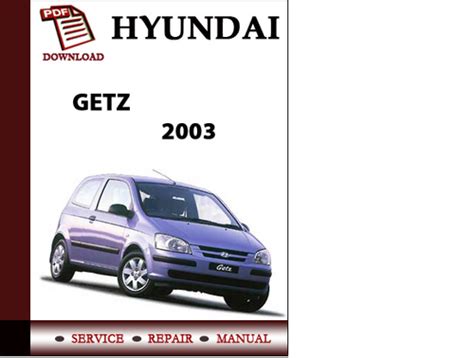 2003 Hyundai Getz Manual Del Propietario Spanish Manual and Wiring Diagram